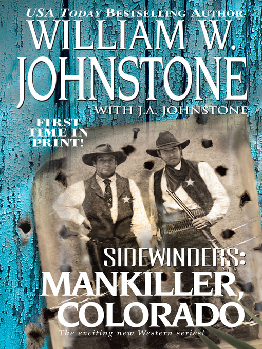 Title details for Mankiller, Colorado by William W. Johnstone - Available